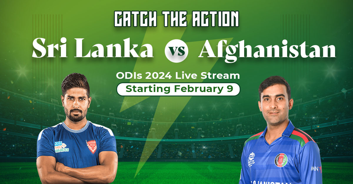 Catch the Action Sri Lanka vs Afghanistan ODIs 2024 Live Stream