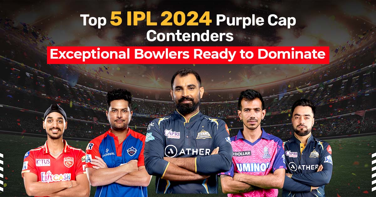 Top 5 IPL 2024 Purple Cap Contenders Exceptional Bowlers Ready to Dominate iplcricbet