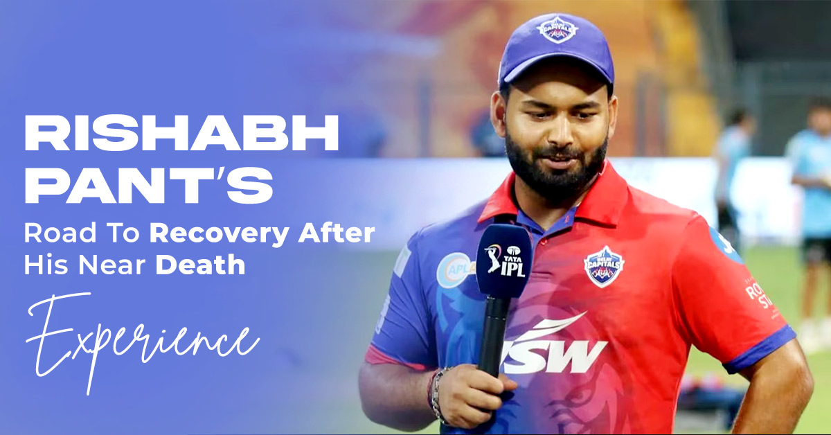 Rishabh Pant’s Road To Recovery After His Near Death Experience